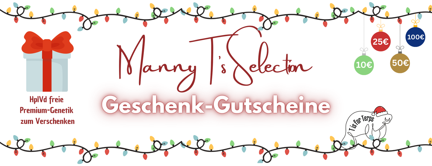 MannyT's Selection - Gutscheine: Das perfekte Geschenk für Pheno-Jäger & Sammler